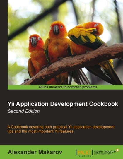 Yii Application Development Cookbook 2nd Edition - Alexander Makarov.jpg