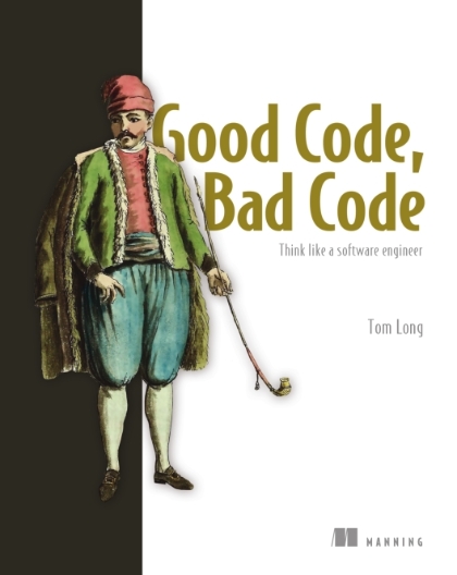 Good Code, Bad Code - Tom Long.jpg