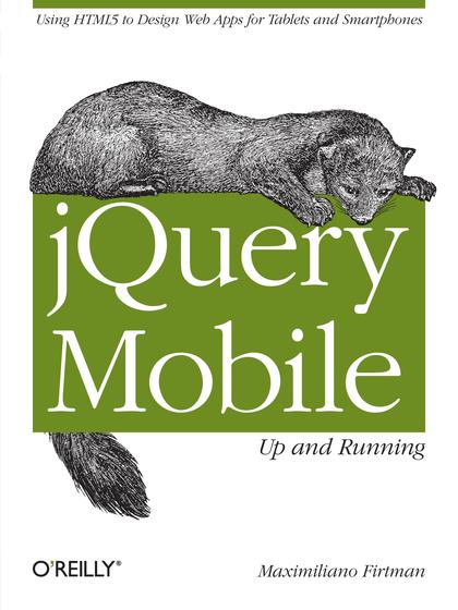 jQuery Mobile: Up and Running - Maximiliano Firtman.jpg