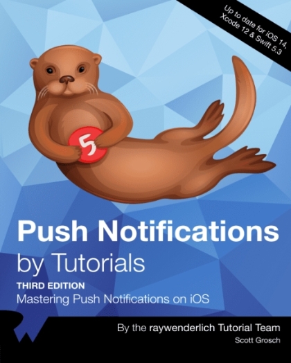 Push Notifications by Tutorials - Scott Grosch.jpg