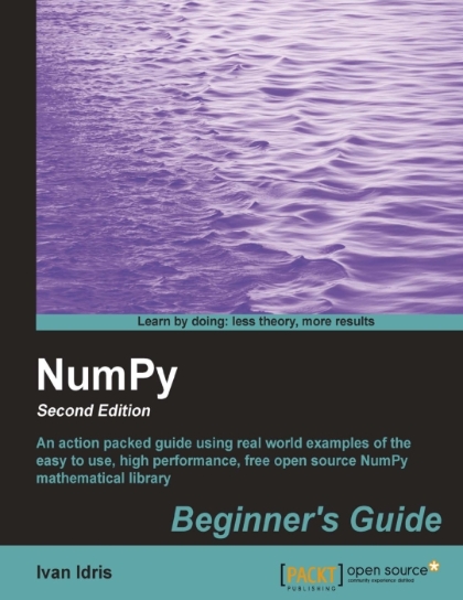 NumPy Beginner`s Guide 2nd Edition - Ivan Idris.jpg