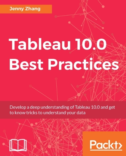 Tableau 10.0 Best Practices - Jenny Zhang.jpg