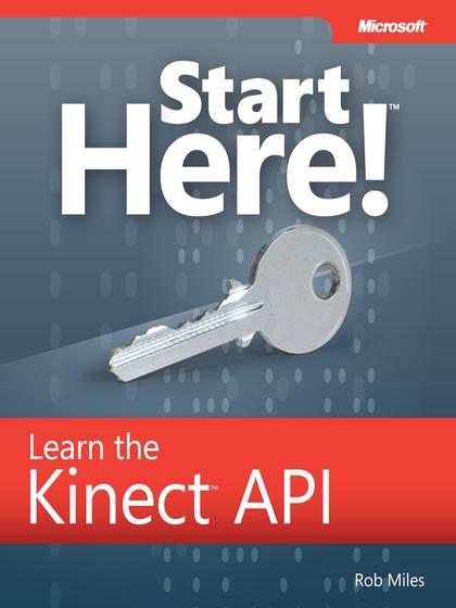 Start Here Learn the Kinect API - Rob Miles.jpg