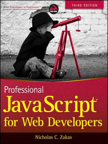 Professional JavaScript for Web Developers 3rd Edition - Nicholas C. Zakas.jpg