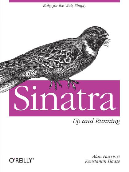 Sinatra: Up and Running - Alan Harris and Konstantin Haase.jpg