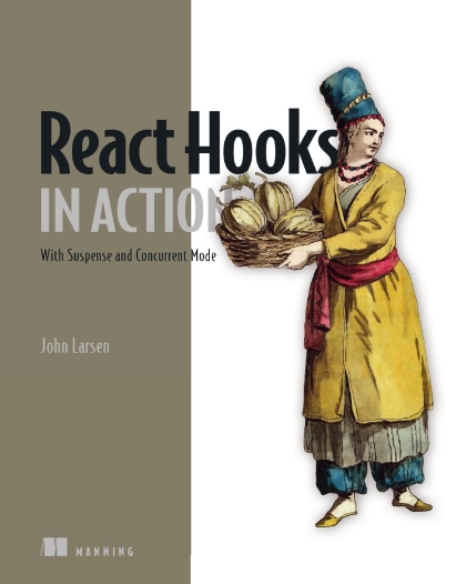 React Hooks in Action - John Larsen.jpg