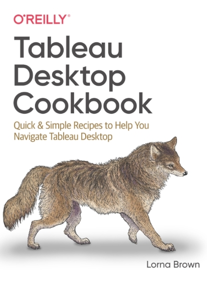 Tableau Desktop Cookbook - Lorna Brown.jpg