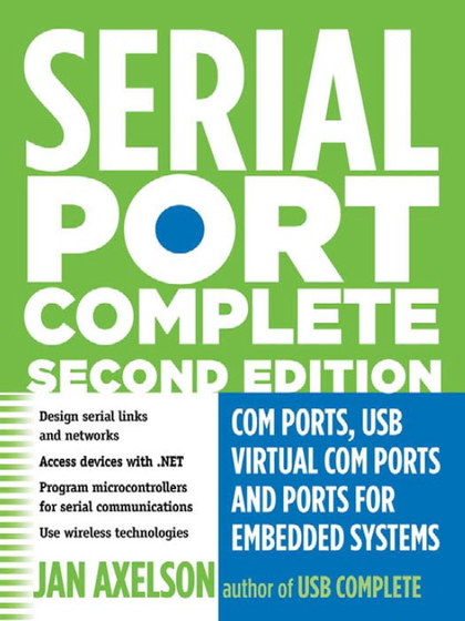 Serial Port Complete 2nd Edition - Jan Axelson.jpg