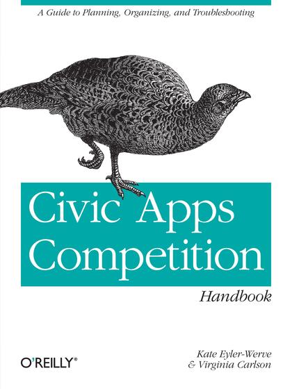 Civic Apps Competition Handbook - Kate Eyler-Werve and Virginia Carlson.jpg