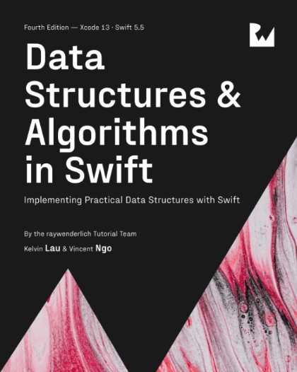 Data Structures & Algorithms in Swift 4th Edition - Kelvin Lau & Vincent Ngo.jpg