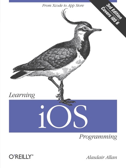 Learning iOS Programming 3rd Edition - Alasdair Allan.jpg