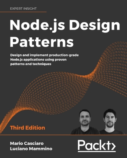 Node.js Design Patterns 3rd Edition - Mario Casciaro and Luciano Mammino.jpg