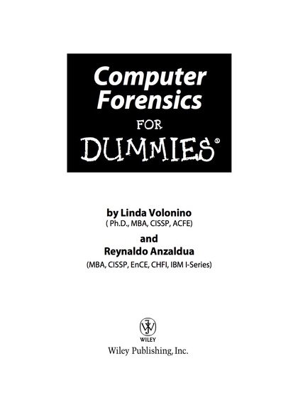 Computer Forensics For Dummies - Linda Volonino and Reynaldo Anzaldua.jpg