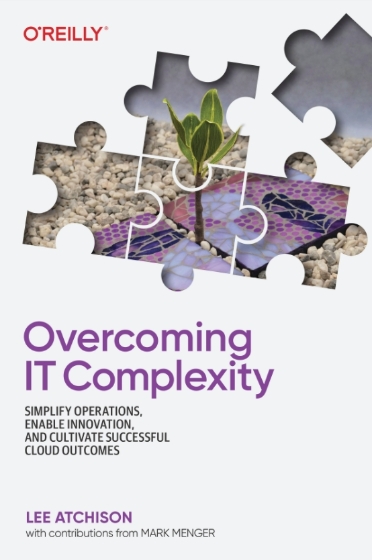 Overcoming IT Complexity - Lee Atchison.jpg