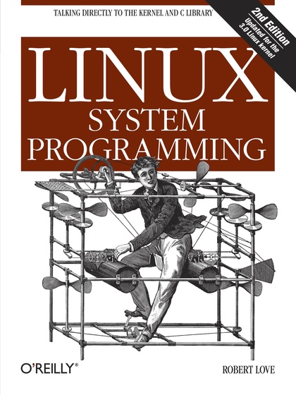 Linux System Programming 2nd Edition - Robert Love.jpg