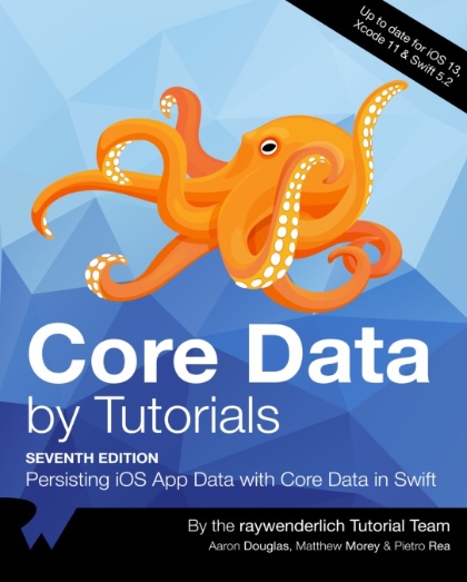 Core Data by Tutorials 7th Edition - Aaron Douglas, Matthew Morey and Pietro Rea.jpg