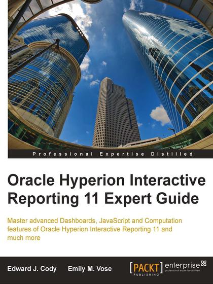 Oracle Hyperion Interactive Reporting 11 Expert Guide - Edward J. Cody and Emily M. Vose.jpg