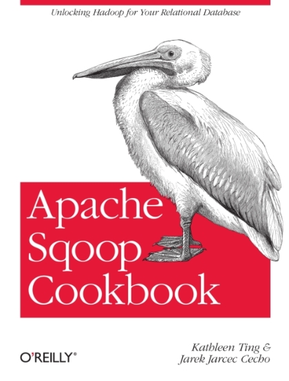 Apache Sqoop Cookbook - Kathleen Ting and Jarek Jarcec Cecho.jpg