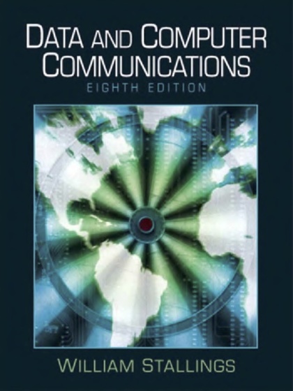 Data and Computer Communications 8th Edition - William Stallings.jpg