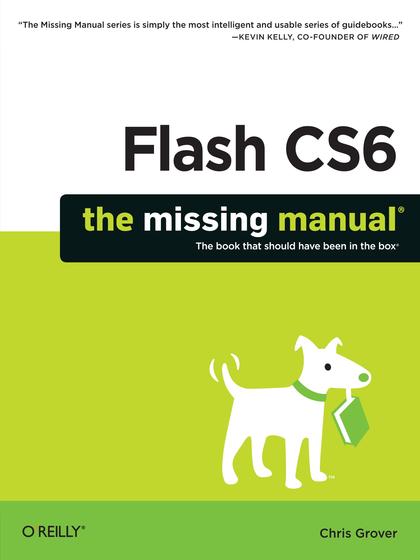 Flash CS6 The Missing Manual - Chris Grover.jpg