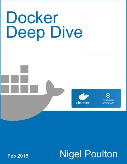 Docker Deep Dive - Zero to Docker in a single book - Nigel Poulton.jpg