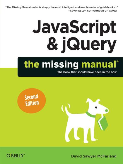 JavaScript and jQuery The Missing Manual 2nd Edition - David Sawyer McFarland.jpg