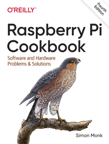 Raspberry Pi Cookbook 4th Edition - Dr. Simon Monk.jpg