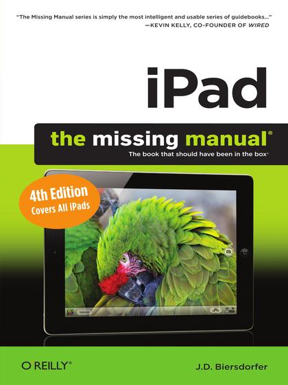 iPad The Missing Manual 4th Edition - J.D. Biersdorfer.jpg