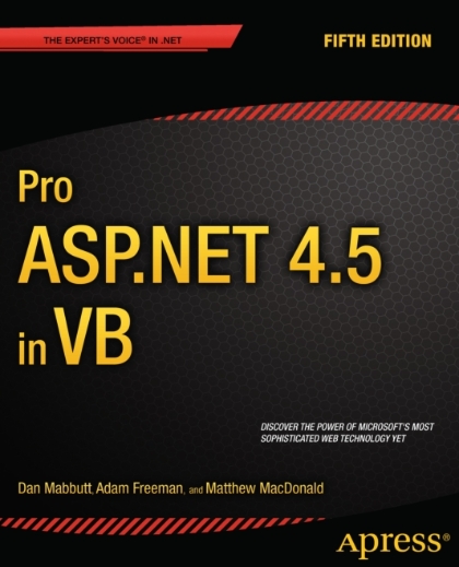 Pro ASP.NET 4.5 in VB - Dan Mabbutt, Adam Freeman and Matthew MacDonald.jpg