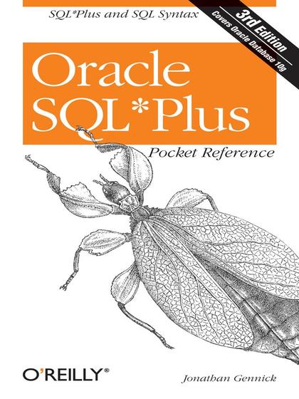 Oracle SQL Plus Pocket Reference 3rd Edition - Jonathan Gennick.jpg