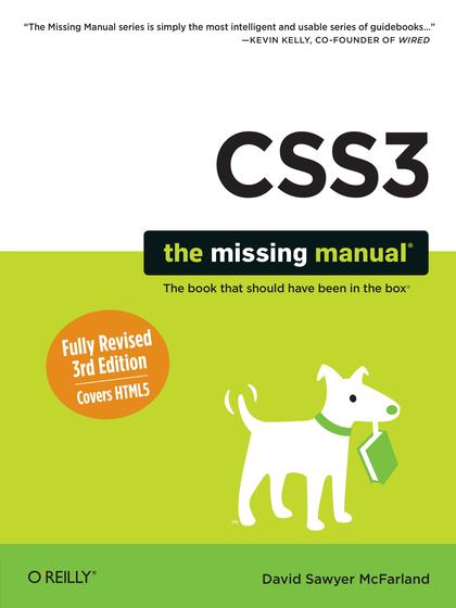 CSS3 The Missing Manual 3rd Edition - David Sawyer McFarland.jpg