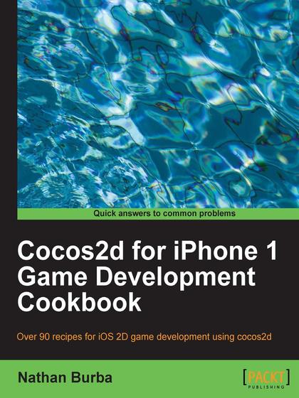 Cocos2d for iPhone 1 Game Development Cookbook - Nathan Burba.jpg