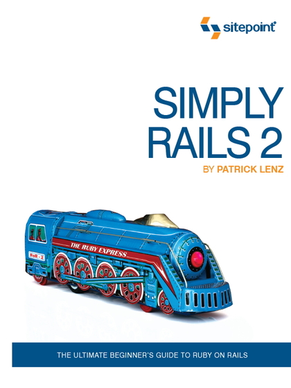 Simply Rails 2, 2nd Edition - Patrick Lenz.jpg