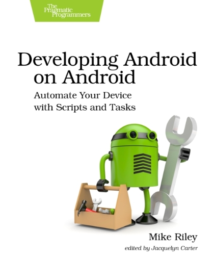 Developing Android on Android - Mike Riley.jpg