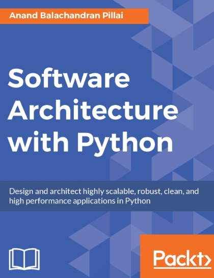 Software Architecture with Python - Anand Balachandran Pillai.jpg