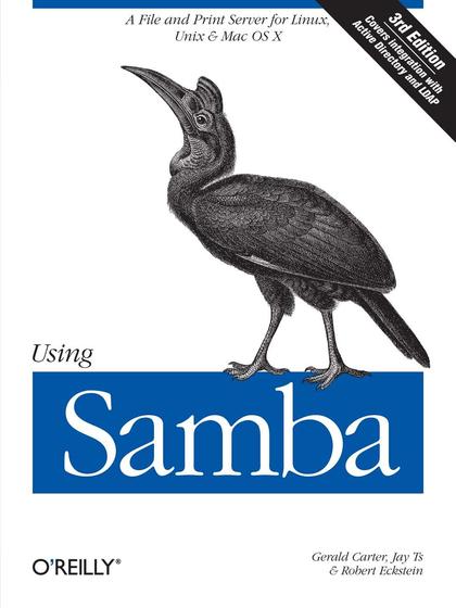 Using Samba 3rd Edition - Gerald Carter, Jay Ts and Robert Eckstein.jpg