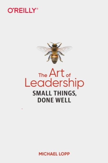 The Art of Leadership - Michael Lopp.jpg