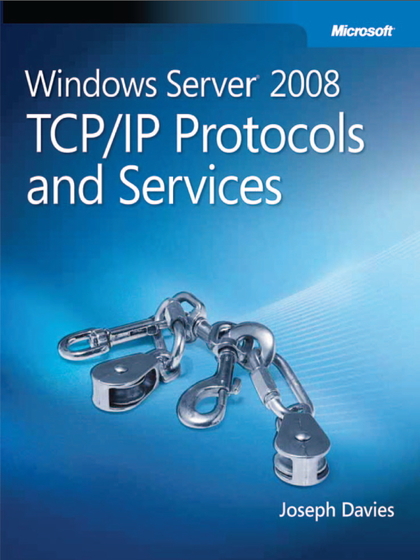 Windows Server 2008 TCP/IP Protocols and Services - Joseph Davies.jpg