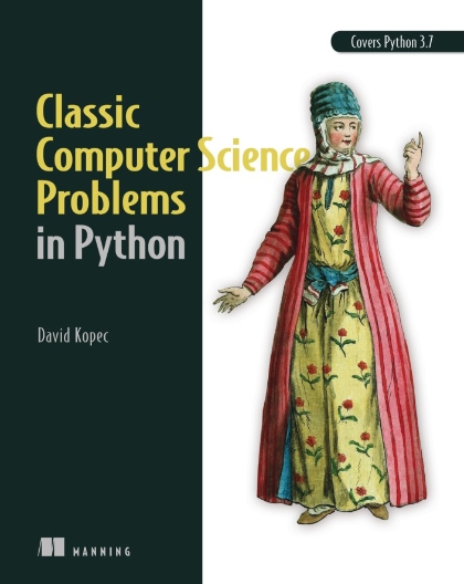 Classic Computer Science Problems in Python - David Kopec.jpg