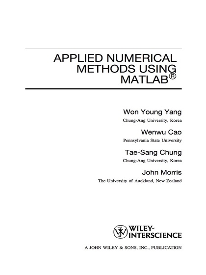 Applied Numerical Methods Using MATLAB - Won Young Yang, Wenwu Cao, Tae-Sang Chung and John Morris.jpg