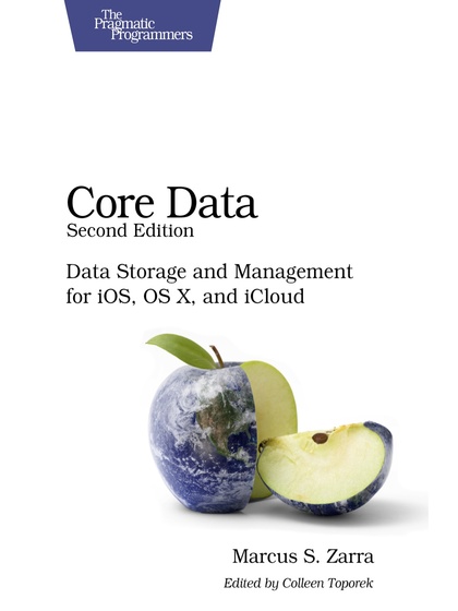 Core Data: Data Storage and Management for iOS, OS X, and iCloud 2nd Edition - Marcus S. Zarra.jpg