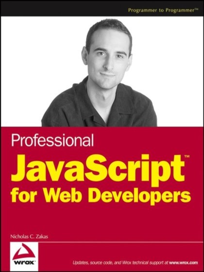 Professional JavaScript for Web Developers - Nicholas C. Zakas.jpg