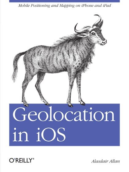 Geolocation in iOS - Alasdair Allan.jpg