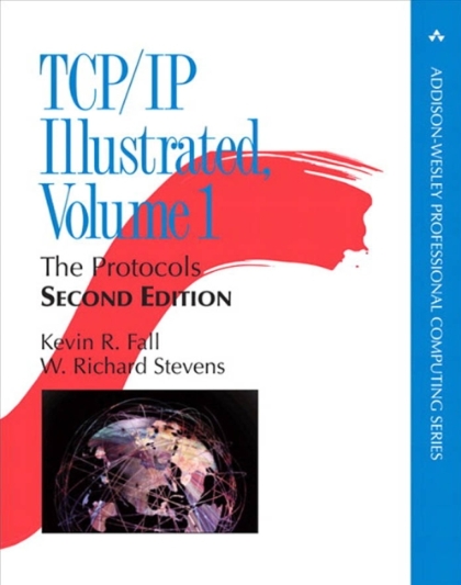 TCP/IP Illustrated Volume 1 2nd Edition - Kevin R. Fall and W. Richard Stevens.jpg