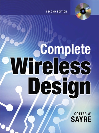 Complete Wireless Design 2nd Edition - Cotter W. Sayre.jpg