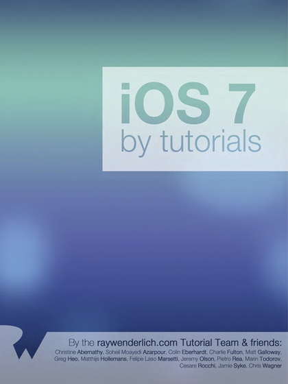 iOS 7 by Tutorials - Christine Abernathy etc..jpg