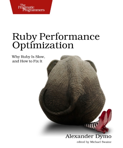 Ruby Performance Optimization - Alexander Dymo.jpg