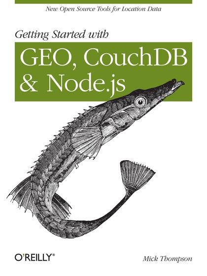 Getting Started with GEO, CouchDB, and Node.js - Mick Thompson.jpg