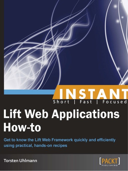 Instant Lift Web Applications How-to - Torsten Uhlmann.jpg