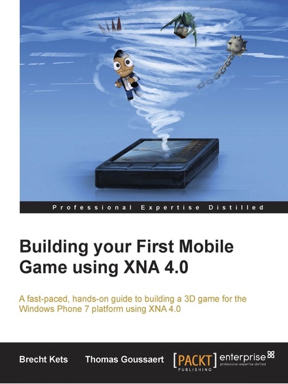 Building your First Mobile Game using XNA 4.0 - Brecht Kets and Thomas Goussaert.jpg